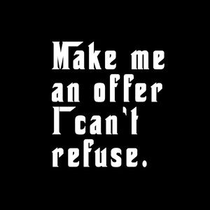 Make me an Offer I Can’t refuse👏🏼